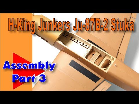 H-King Junkers Ju-87B-2 Stuka assembly part 3