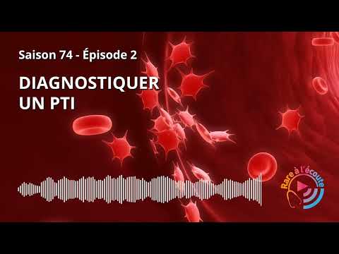 Maladie rare - Diagnostiquer un PTI