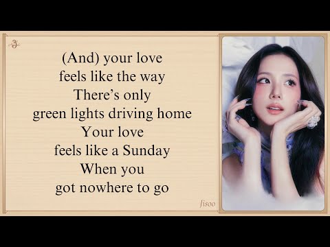 JISOO 'Your Love' Lyrics