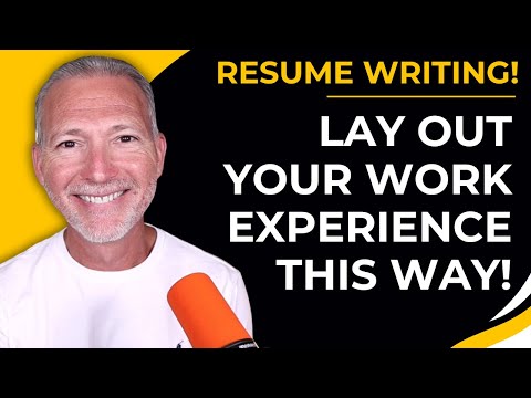 How to Write the Resume Professional Experience Section | Best Layout and FREE Template