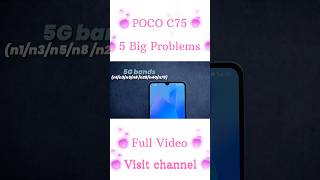 poco c75 Problems review | No 5g support in airtel sim | Bad quality | big issues