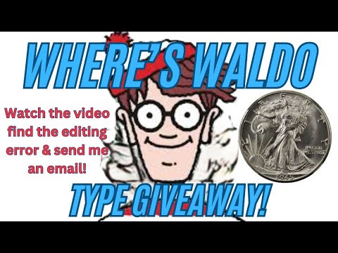 Let's have some FUN & have a GIVEAWAY: Find WALDO (my editing error) & You could win BIG SILVER!