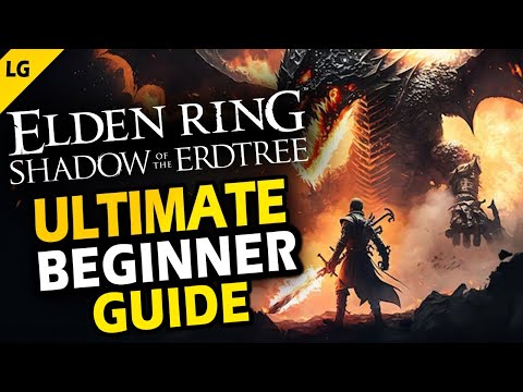 Elden Ring Beginner Guide | New and Returning Players Start Here!