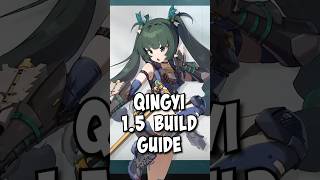 QINGYI 1.5 Build Guide in Under 3 Minutes! | Zenless Zone Zero