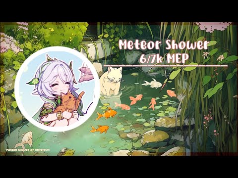 Meteor Shower Mep || Genshin Impact & Honkai: Star Rail CLOSED