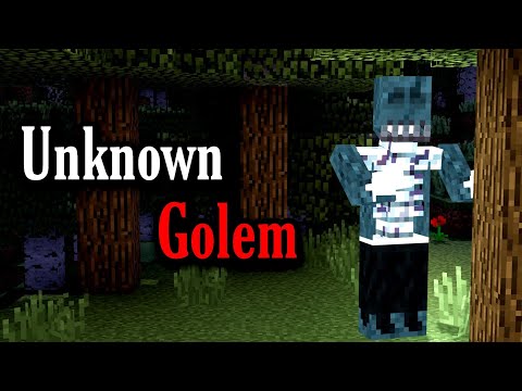 Unknown Golem! (Minecraft Creepypasta)