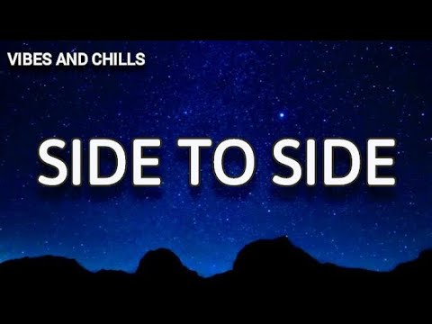 Ariana Grande - Side To Side (Lyrics) ft. Nicki Minaj