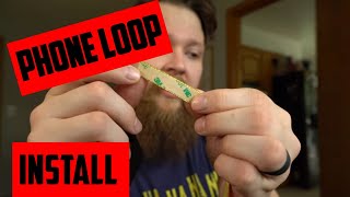 Phone Loop - How to Install