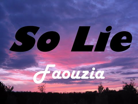 Faouzia - SoLie (Lyrics)