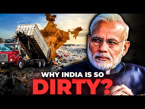 Why India is so Dirty ? Reality of Swachh Bharat Abhiyan