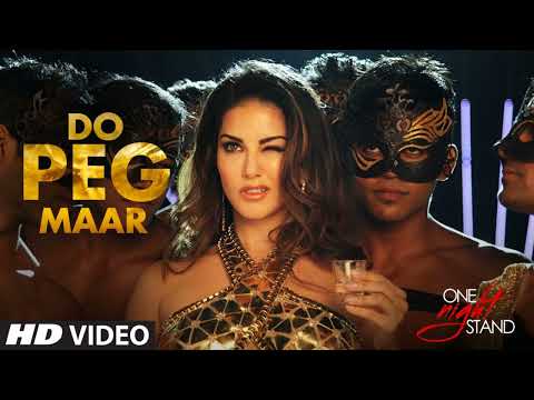 DO PEG MAAR Video Song | ONE NIGHT STAND | Sunny Leone | Neha Kakkar Tony Kakkar | T-Series