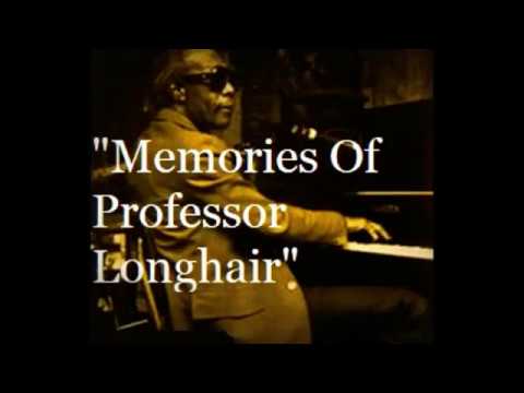 "Memories Of Professor Longhair" :  Dr John