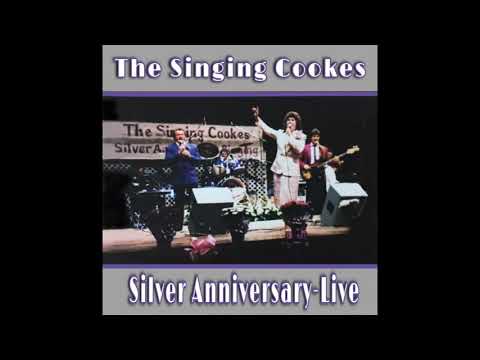 The Singing Cookes: Silver Anniversary - Live (1987)