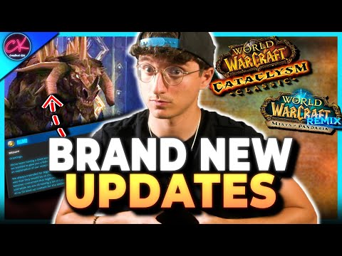 Cataclysm Just Got Surprising Updates & NUCLEAR MoP Remix Changes