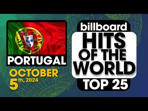 Billboard Hits of The World: Portugal Top 25 (October 5th, 2024)