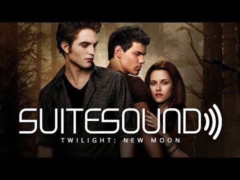 The Twilight Saga: New Moon - Ultimate Soundtrack Suite