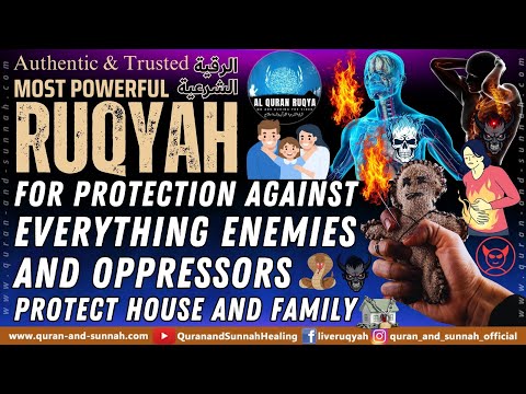 🔴 Ruqyah Shariah for Protection Against Everything Enemies and Oppressors - Protect House and Family