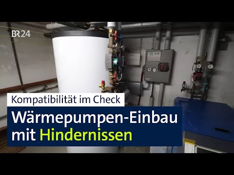 Ringen um Wärmepumpen-Einbau: Wo's geht und welche Hürden im Weg stehen | Abendschau | BR24