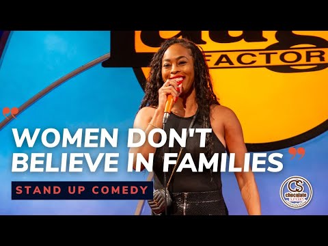 Women Don't Believe in Families - Comedian Daphnique Springs - Chocolate Sundaes Standup Comedy