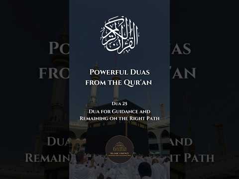 Qur'anic Dua #25 - Stay Firm on the Right Path with This Powerful Dua! #dua #quran #guidance #islam