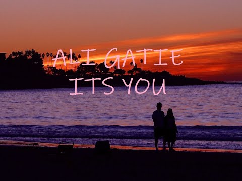 Ali Gatie - It's You (Lyrics)