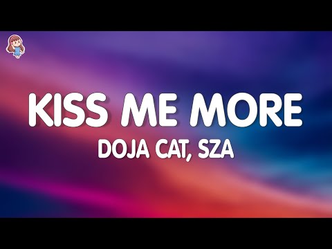 Doja Cat - Kiss Me More (Lyrics) feat. SZA