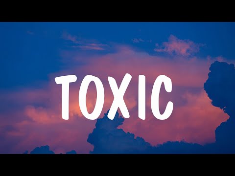 Britney Spears - Toxic (Lyrics) | Ellie Goulding, Clean Bandit(Mix Lyrics)