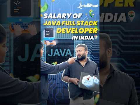 Java Full Stack Developer Salary | Java Developer Salary & Skills Needed | Intellipaat #shorts #java