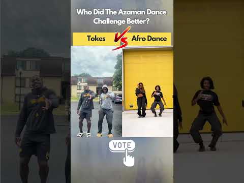 Afro Dance VS Tokes, Who got it better? | Azaman (by Rema) Dance Challenge