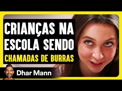 Crianças na Escola Sendo Chamadas de Burras | Dhar Mann Studios