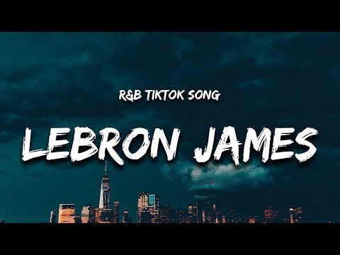 Lebron James Song | R&B TikTok Song "Lebron Lebron Lebron James"