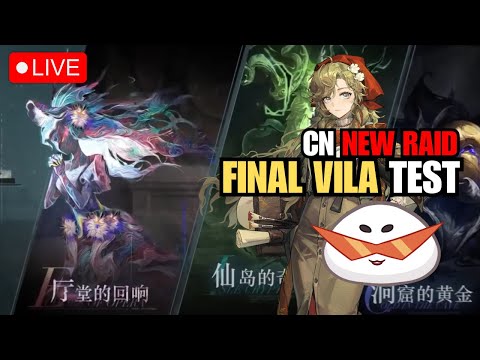 【Stream】 NEW RAID IN CN! Final test for VILA!! Also I bricked my F2P Account... | Reverse: 1999