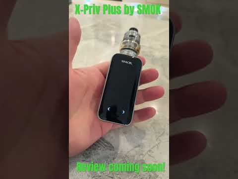 X-Priv Plus by SMOK - Review will be uploaded soon! 😎 #viralvideo #unboxing  #viralreels