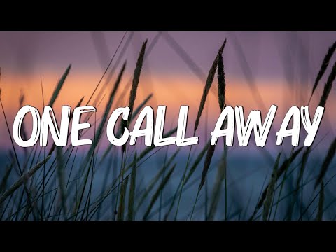 One Call Away - Charlie Puth (Lyrics) | Christina Perri, Coldplay...(MixLyrics)