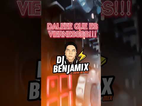 LA PREVIA DEL FINDE 😎 ♛DJ BENJAMIX♚