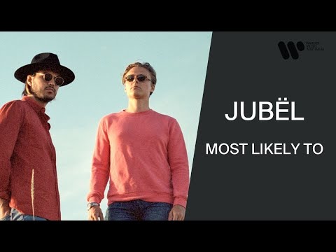 Jubël Play Most Likely To