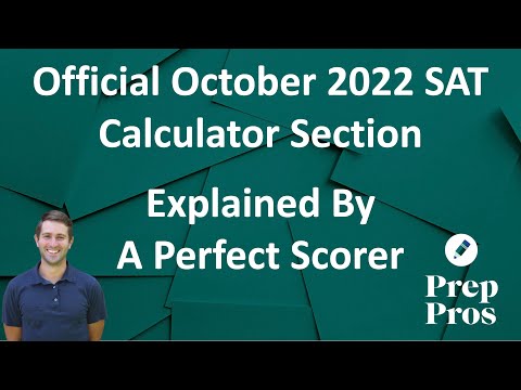 October 2022 SAT Math: Calculator Section Walkthrough