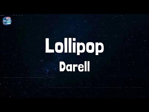 Darell - Lollipop (Lyrics)