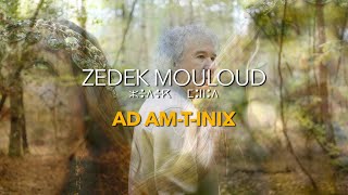 Ad am-t-iniɣ | CLIP 2024⎟ZEDEK MOULOUD