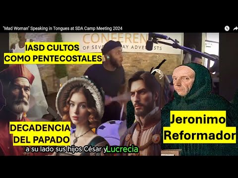 El Atalaya ZABONAROLA Y Adventistas Como Pentecostales, Pastor Marco Pozo