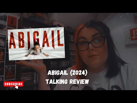 Abigail (2024) Talking Review | Spoilers ⚠️