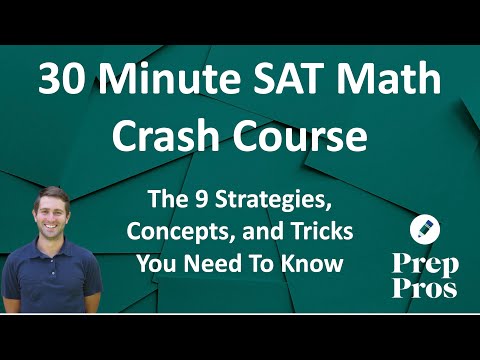 November SAT Math Crash Course: 9 Concepts You Will See On Test Day!