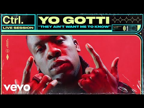 Yo Gotti - They Ain't Want Me To Know (Live Session) | Vevo Ctrl