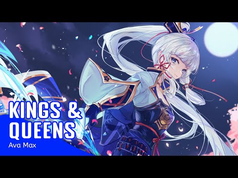 Nightcore - Kings & Queens (Lyrics)