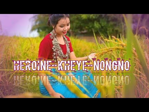 Heroine-Kheye-Nongno-Ang-||-New-Kau-Bru-Official-Song-(2021)