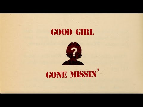 Morgan Wallen - Good Girl Gone Missin’