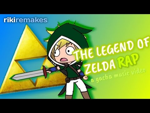 THE LEGEND OF ZELDA RAP | Gacha Life Remake