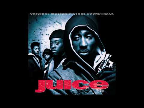 Juice (OST) - Nuff' Respect