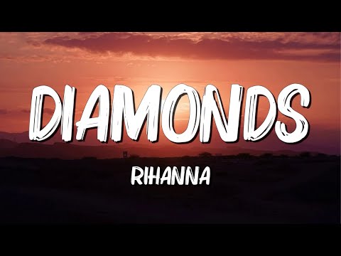 Diamonds - Rihanna (Lyrics) || Justin Bieber , Christina Perri... (MixLyrics)