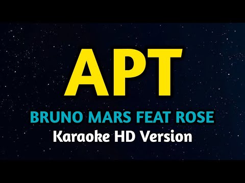 Bruno Mars Feat Rose - APT (Karaoke Version)